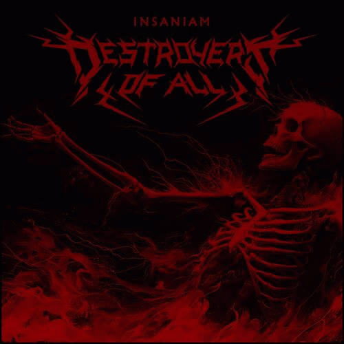 Destroyers Of All : Insaniam